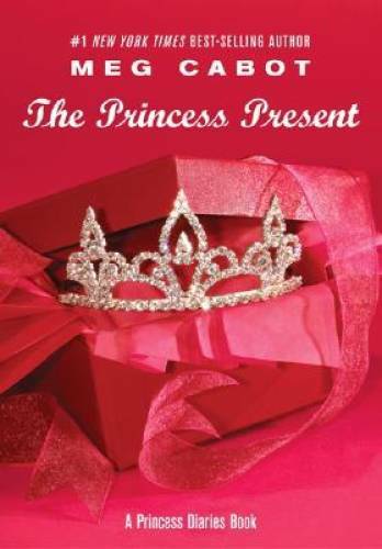 The Princess Present: A Princess Diaries Book (Princess Diaries, Vol. - GOOD