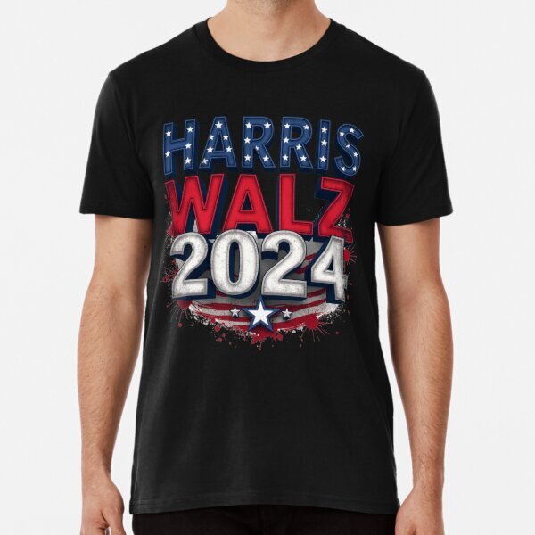 Harris Walz Gift Premium Political Support Art Made in USA T-Shirt S-5XL