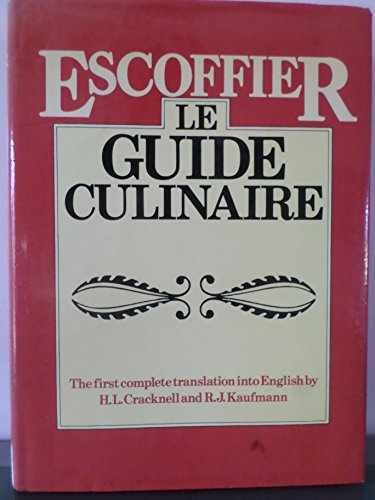 Escoffier - Le Guide Culinaire: the - Hardcover, by Cracknell H. L. - Acceptable