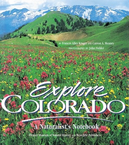 Colorado Nature Guide: A Naturalist's Notebook by Denver Museum (1995 Hardcover)