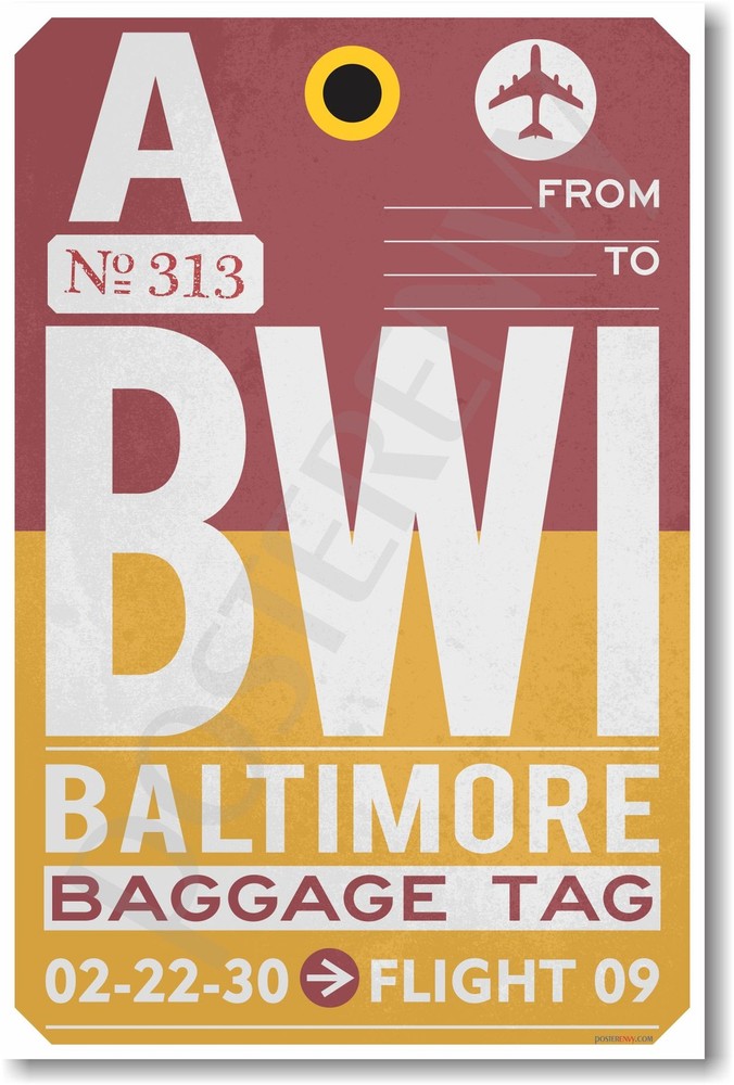 BWI - Baltimore - Airport Tag - NEW Travel POSTER (tr493)