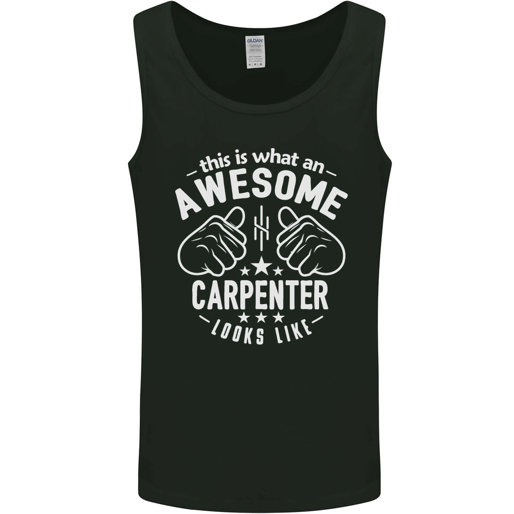 This Is What an Awesome Carpenter Looks Like Mens Vest Tank Top