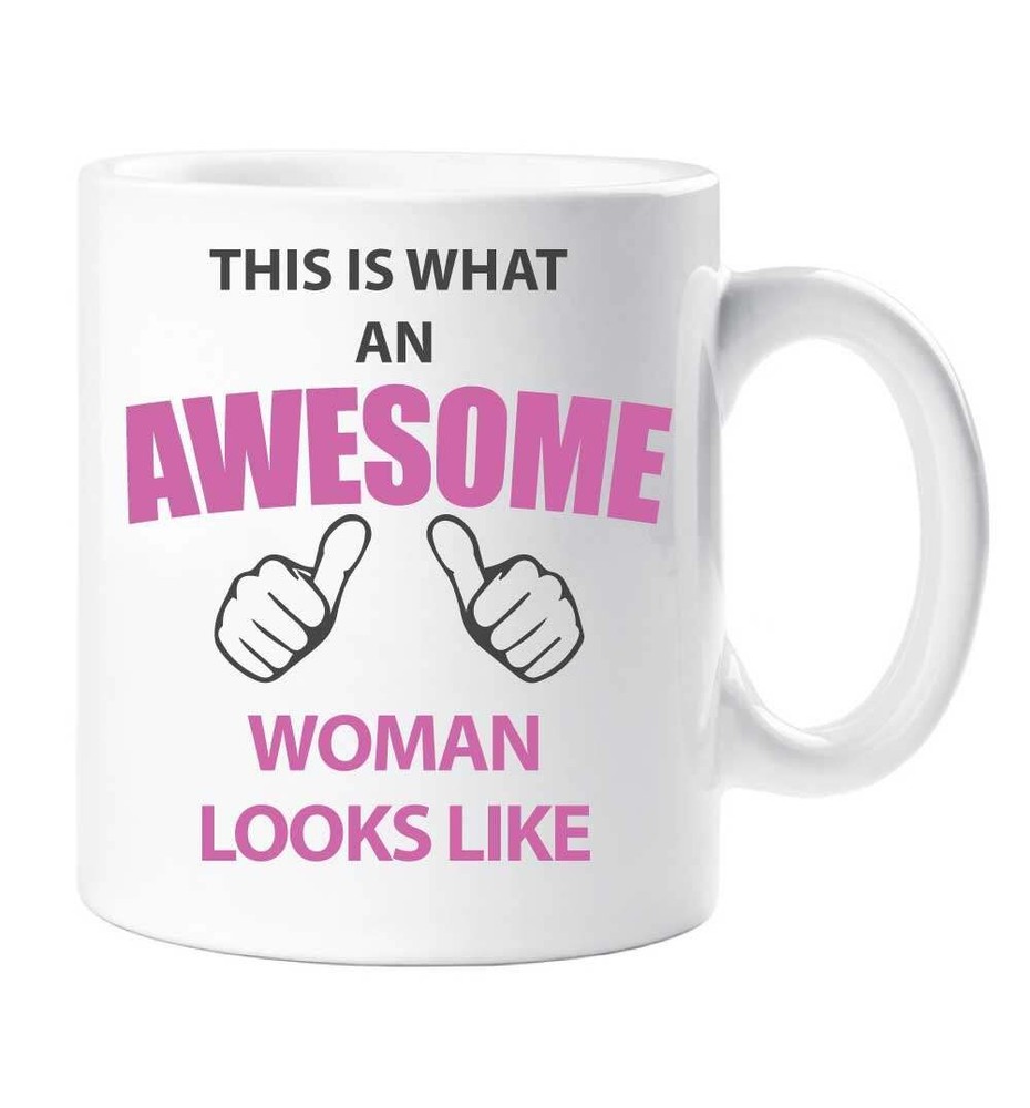 Awesome Woman Ceramic Mug - This Is What An Awesome Woman Looks Like  