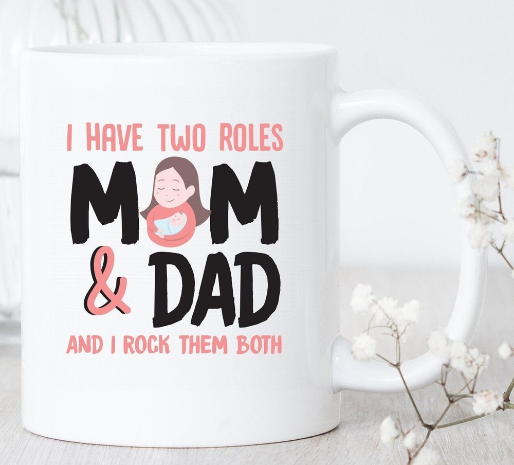 Single Mom Two Rolesmug Single Mom Mug Single Mother Gift Single Parent Mug