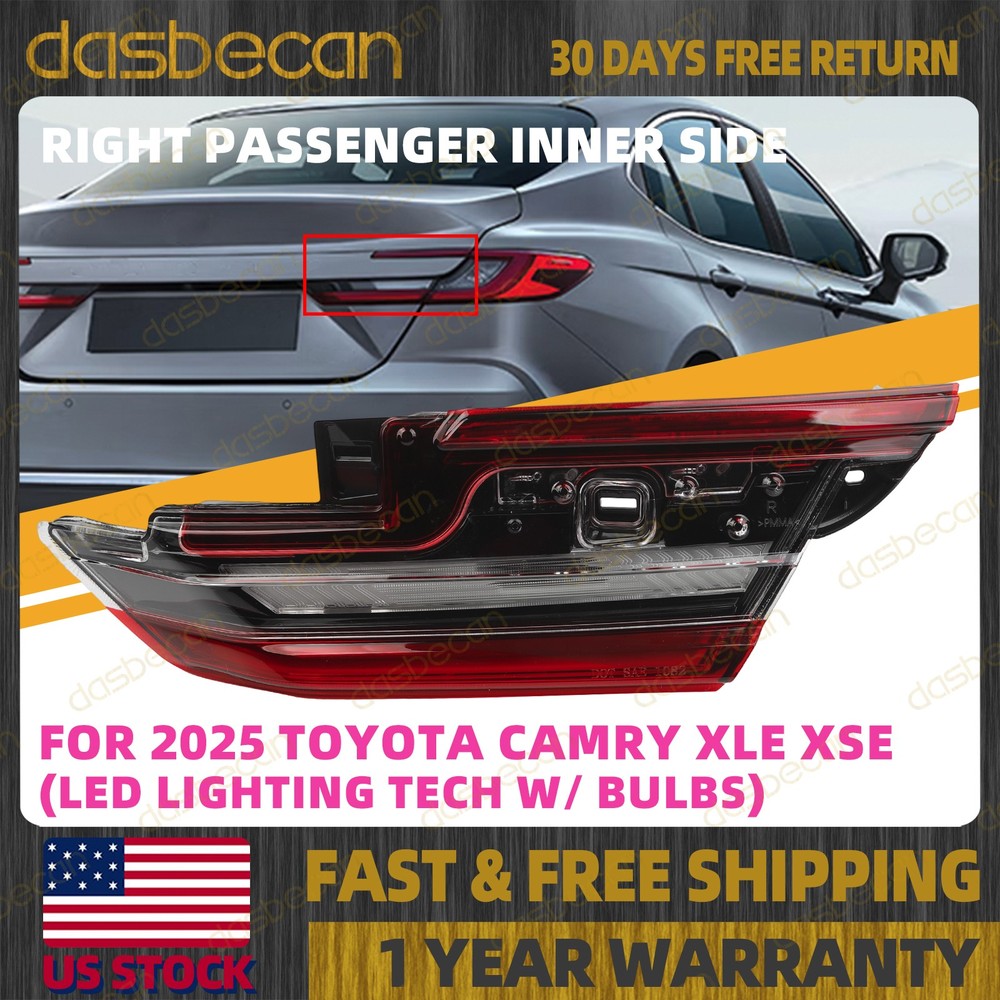 Right Passenger Inner LED Tail Light Assembly Lamp For Toyota Camry XLE XSE 2025