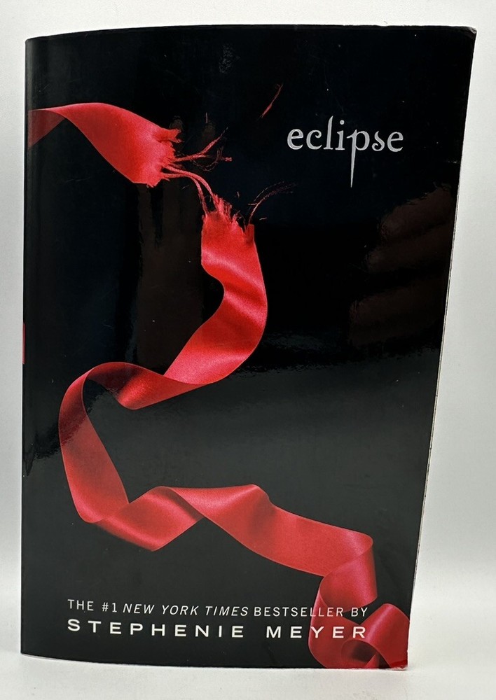 Eclipse By Stephenie Meyer The Twilight Saga 2007