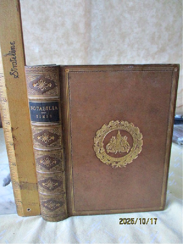 NOTABILIA, Curious & Amusing Facts, 1872, John TIMBS, 1st ED., School Prize