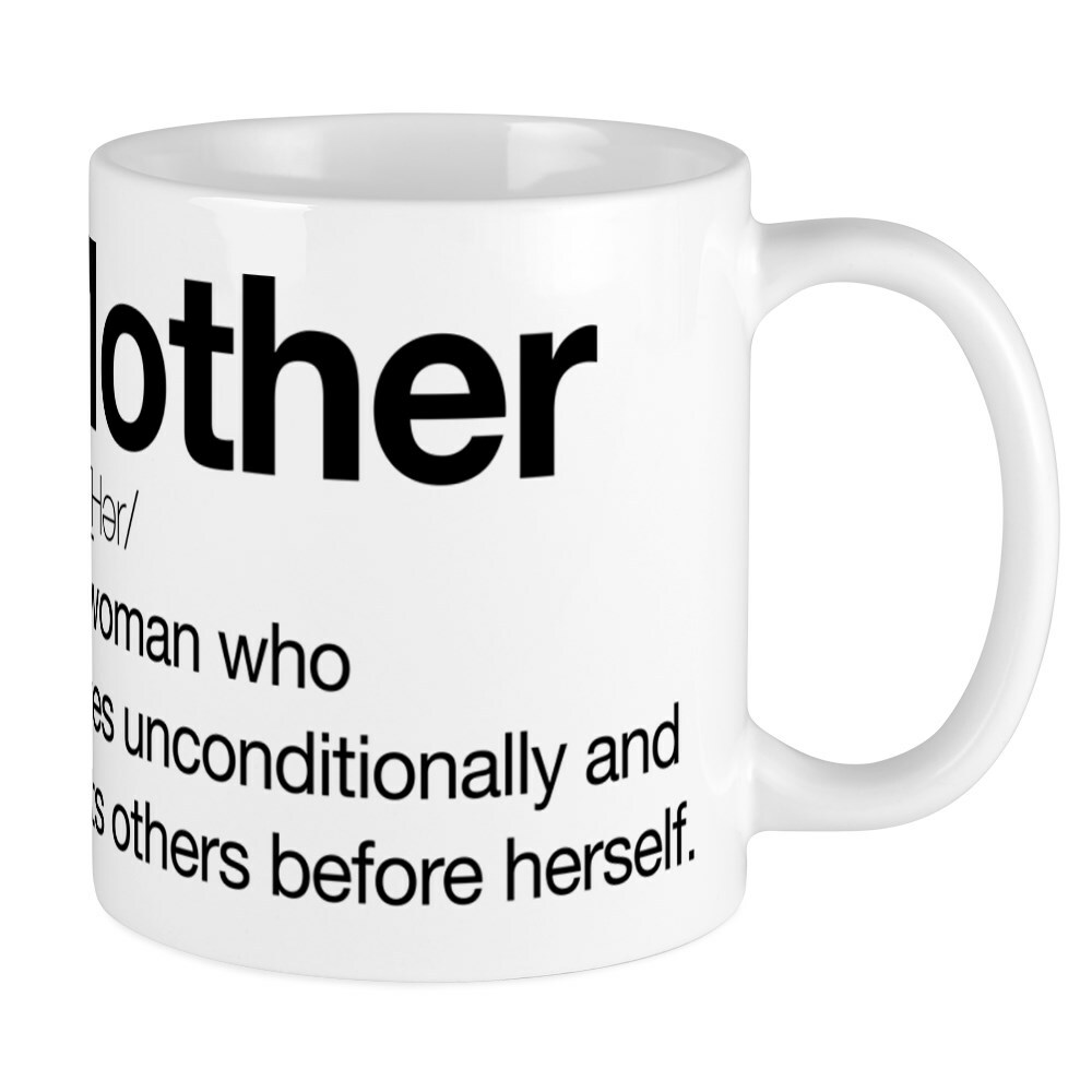 CafePress Mother Loves Unconditionally Mug 11 oz Ceramic Mug (18021228)