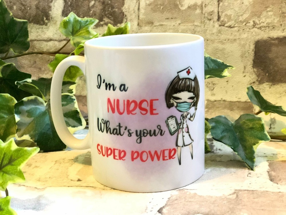 I'm A Nurse What's Your Super Power Personalised Mugs