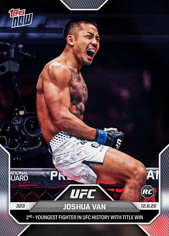 2025 Topps Now UFC #45 Joshua Van UFC 323 RC PRESALE