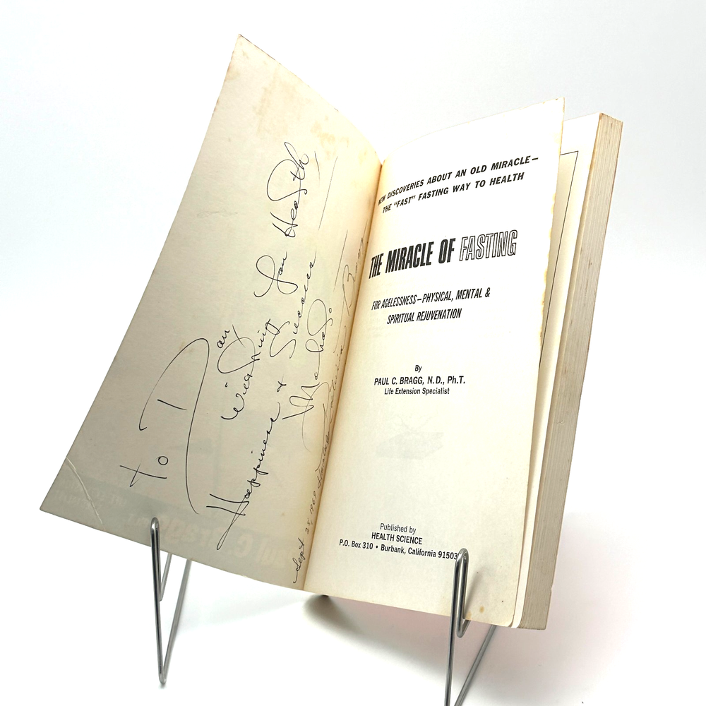 SIGNED The Miracle of Fasting Paul C Bragg 1969 Health Science Natural Healing