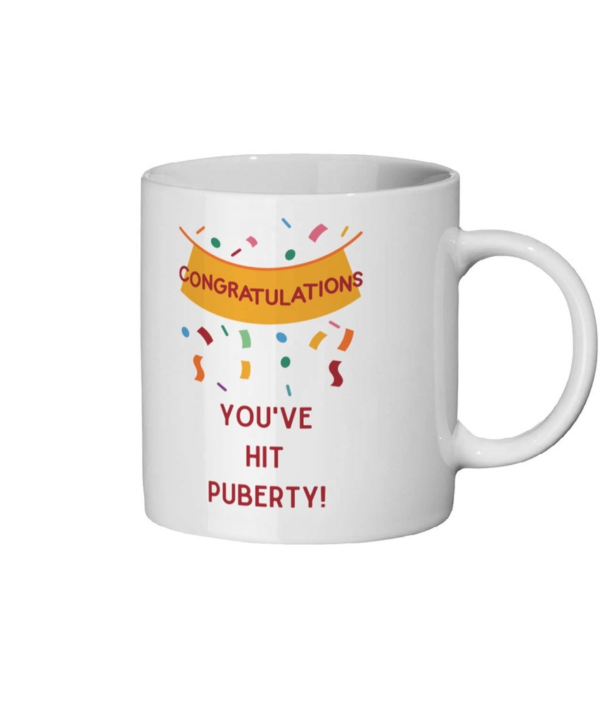 Congratulations You've Hit Puberty Mug Funny Puberty Gift Puberty Joke Mug Gift
