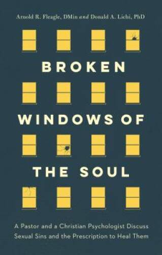 Broken Windows of the Soul: A Pastor and Christian Psychologist Disc - VERY GOOD