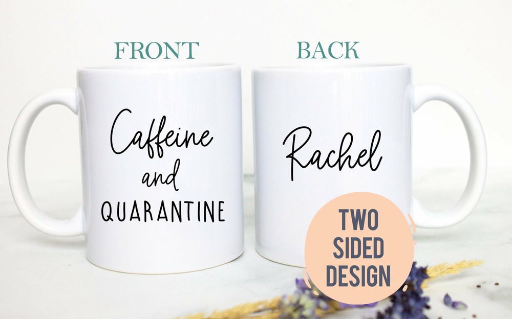 Quarantine Mug Custom Social Distancing Mug Personalized Mug Funny Mug Custom