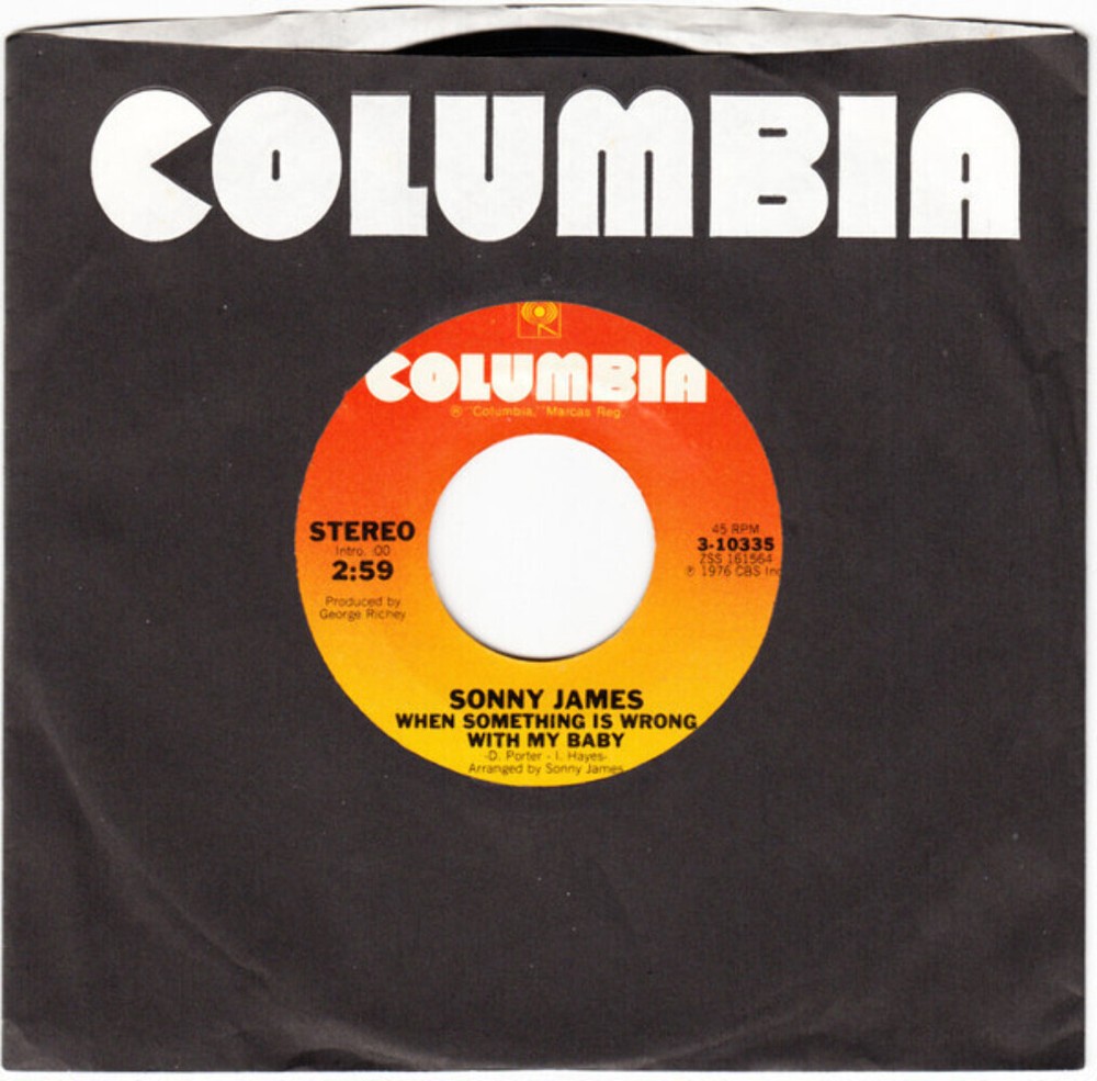 Sonny James - When Something Is Wrong With My Baby (7