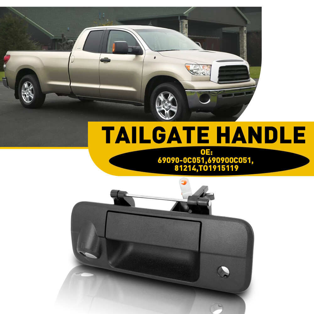 New Tailgate Latch Handle For 2007-2013 Toyota Tundra Lock With Hole Camera Hole