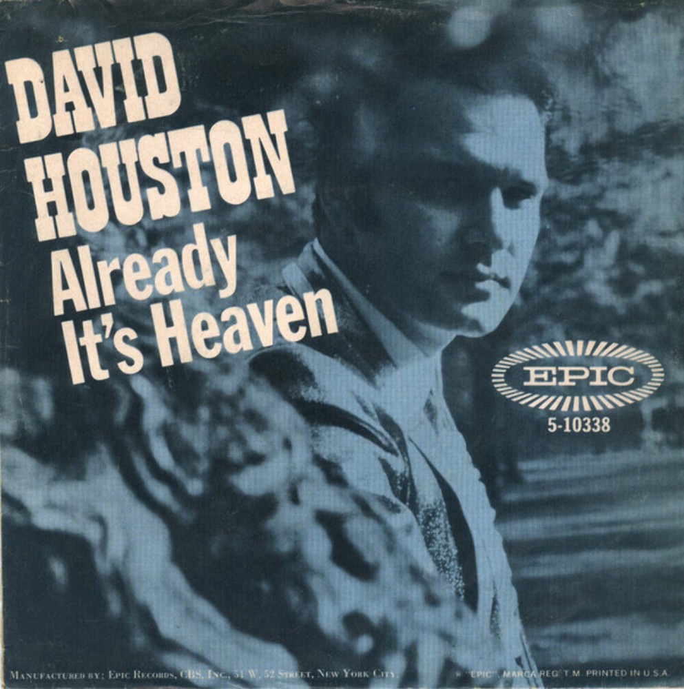 David Houston - Already It's Heaven / Lighter Shade Of Blue (7