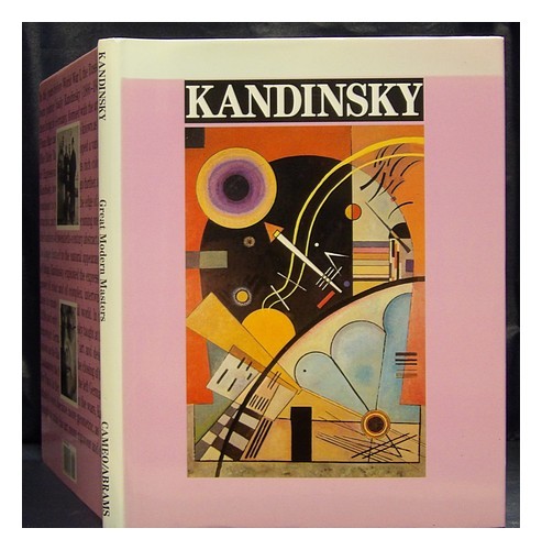 KANDINSKY, WASSILY (1866-1944) Kandinsky / general editor, Jos� Mar�a Faerna ; t