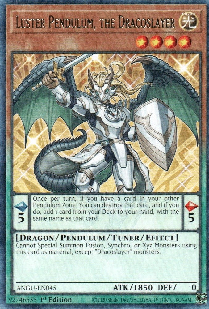 Luster Pendulum Dracoslayer ANGU-EN045 1st Ed Rare Lightly Played