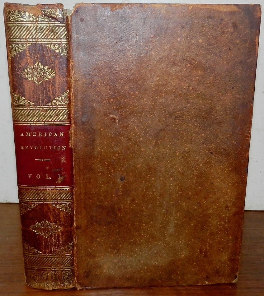 HISTORY OF THE AMERICAN REVOLUTION by Paul Allen, 1819 1stEd. Leather