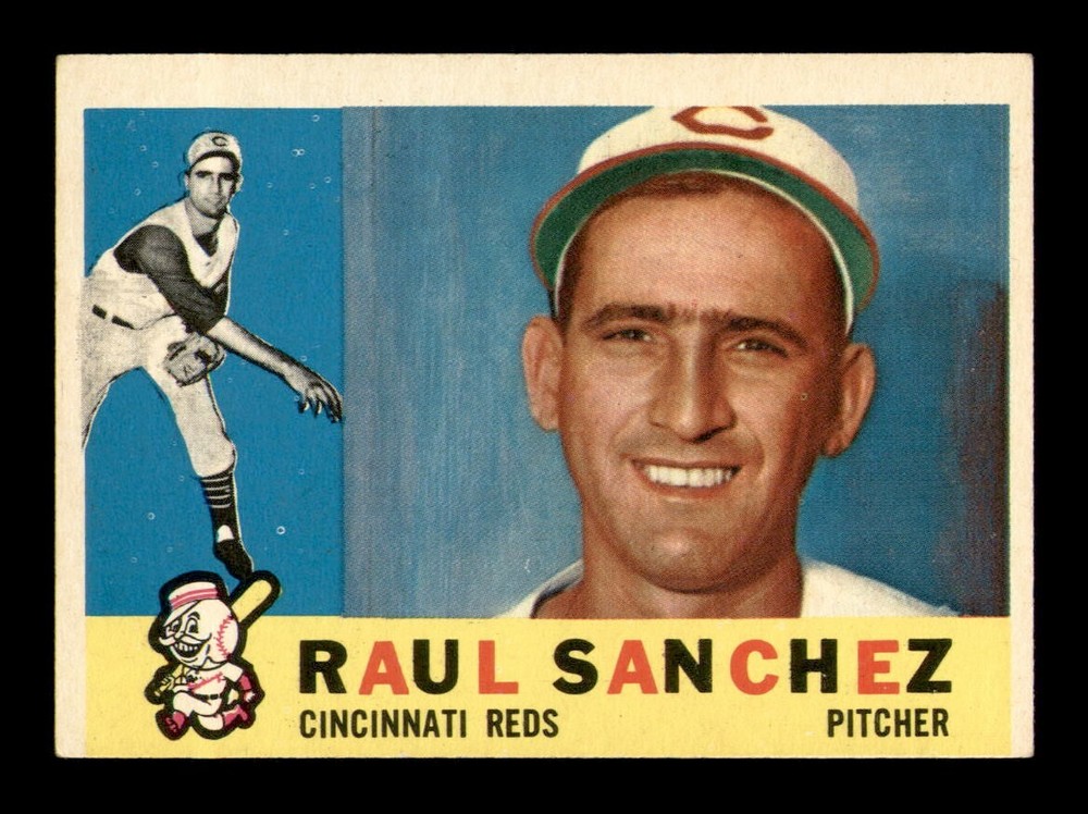 1960 Topps #311 Raul Sanchez EX-MT Baseball Card OBGcards