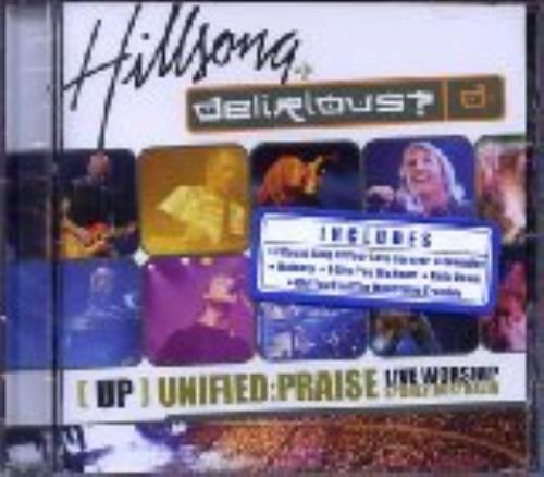 HILLSONG : DELIRIOUS (UP) UNIFIED PRAISE CD