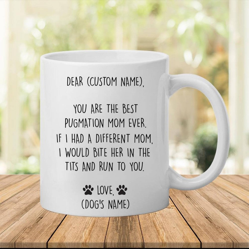 Pugmation Mug Best Pugmation Gift Funny Mug For Pugmation Mom Pugmation Gift For