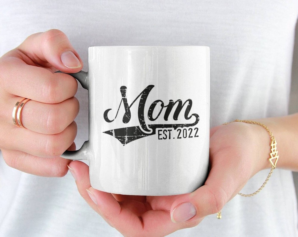 Mom Est 2022 New Mother Cute Coffee Tea Mug Beautiful Premium Quality
