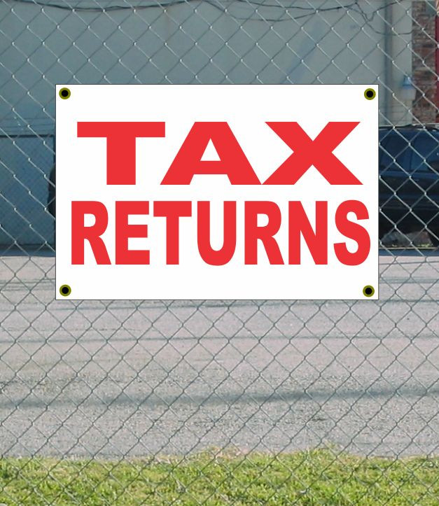 2x3 Red & White Tax Returns Banner Sign - Free Shipping, Discount Price