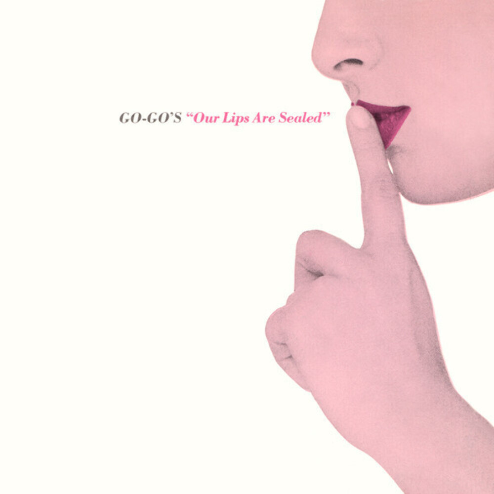 Go-Go's - Our Lips Are Sealed (7