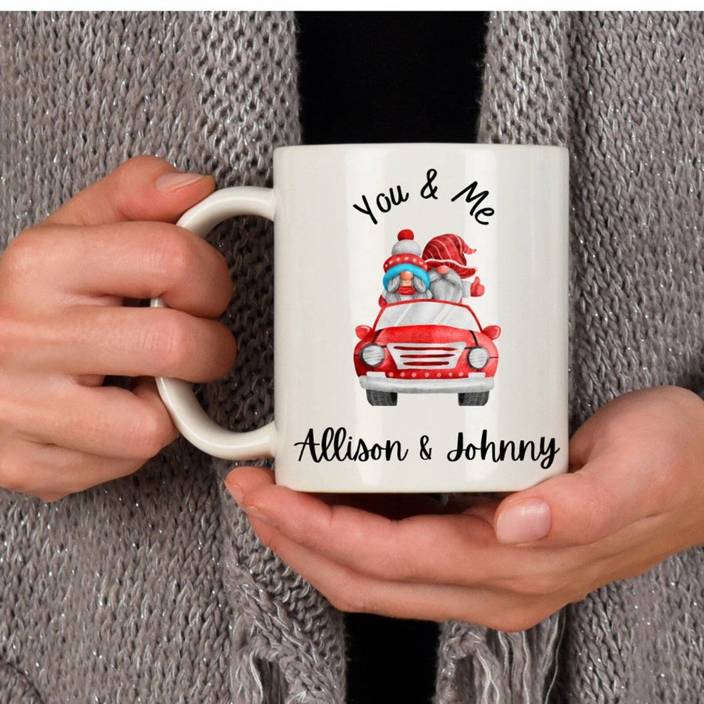 You And Me Personalized Funny Coffee Mug Hot Chocolate Mug Perfect Gift For A