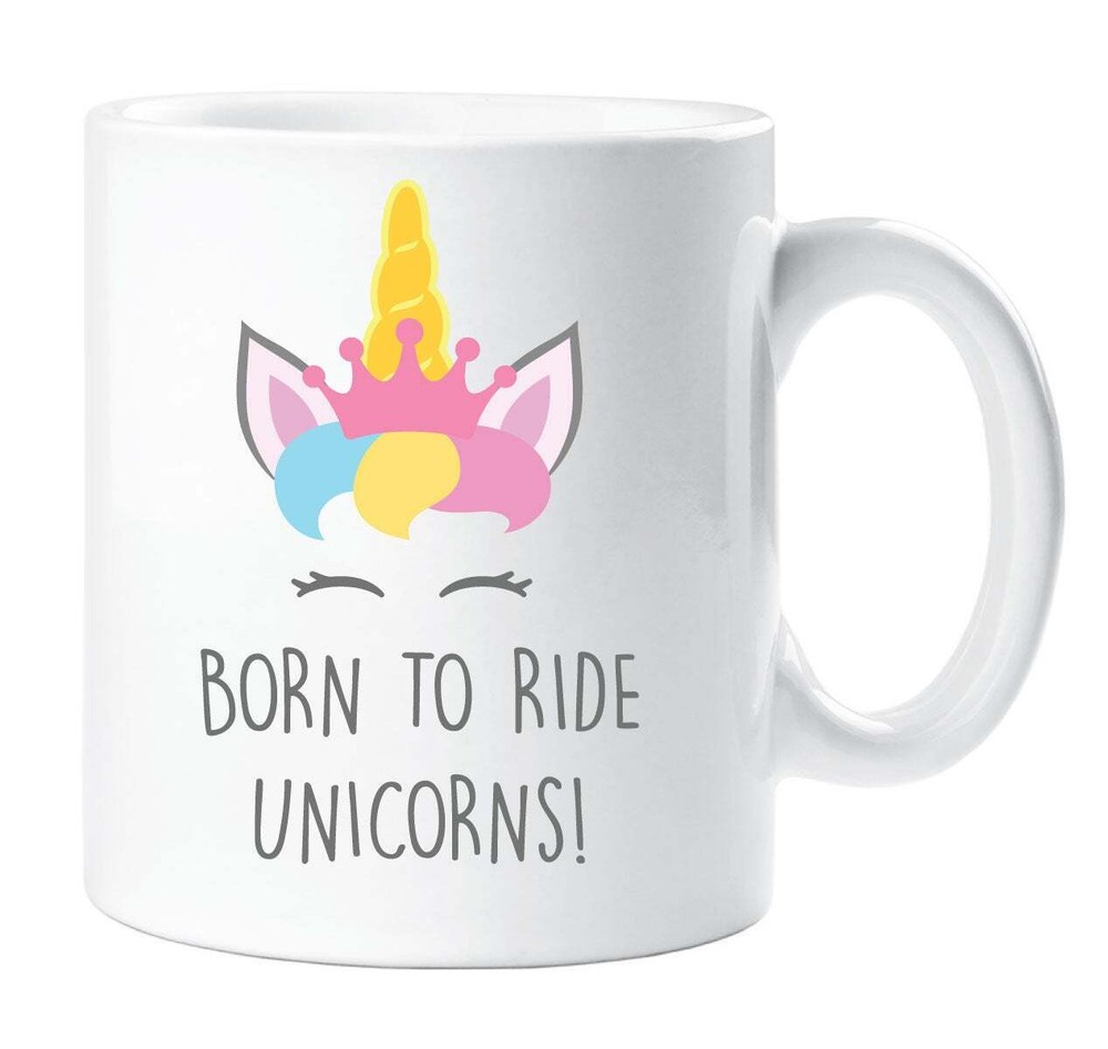 Unicorn Mug Born To Ride Perfect Gift for Birthday Daughter Best Friend