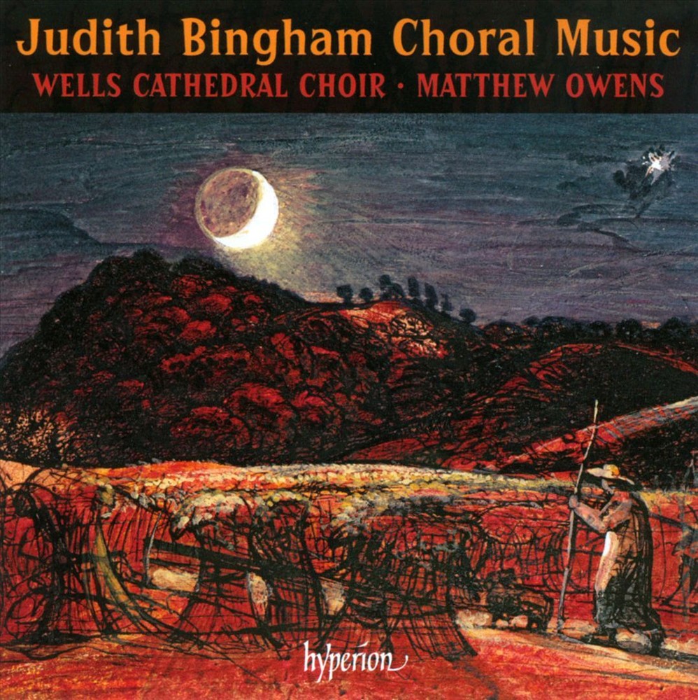 WELLS CATHEDRAL CHOIR / MATTHEW OWENS JUDITH BINGHAM: CHORAL MUSIC NEW CD