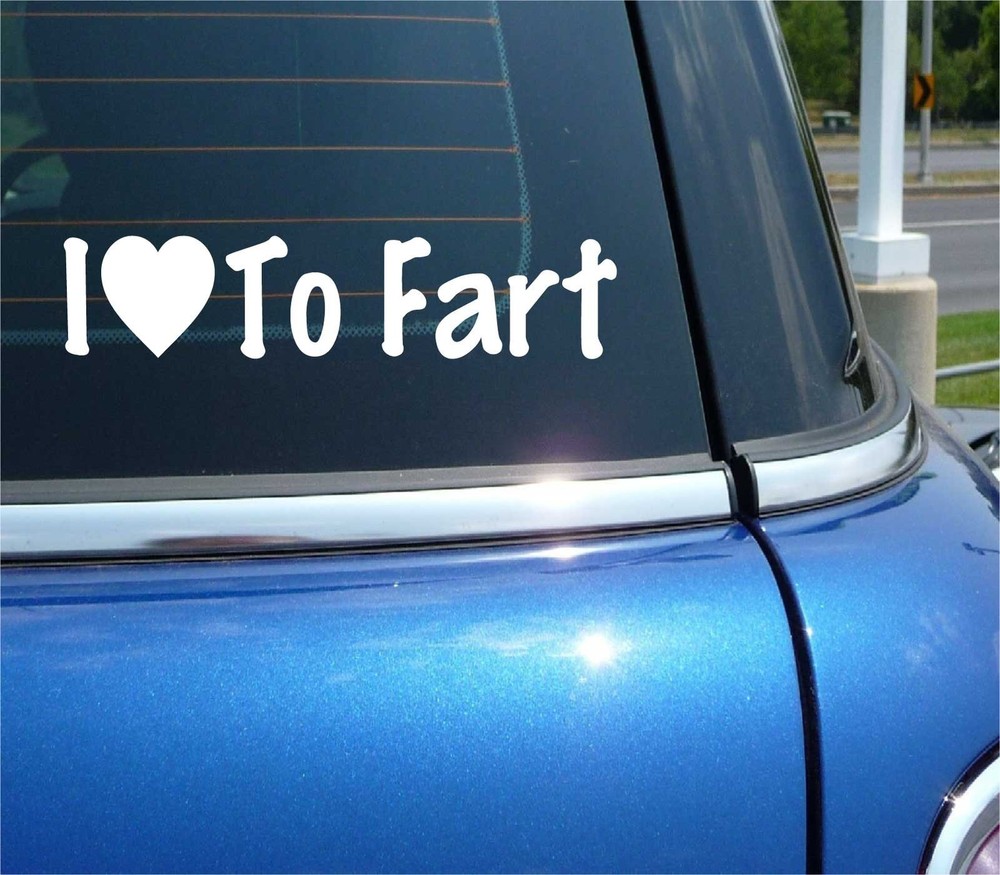 I LOVE TO FART DECAL STICKER HEART FLATULENCE JOKE GAG FUNNY PRANK GAS CAR TRUCK