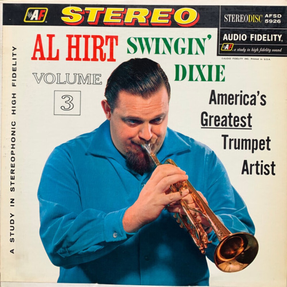 Al Hirt - Swingin' Dixie! (At Dan's Pier 600 In New Orleans) Vol. 3 (LP, Album)