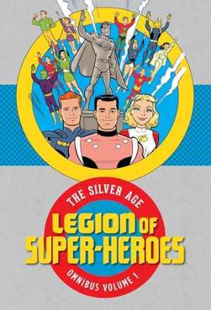 Legion of Super Heroes 1: The - Hardcover, by Binder Otto; Siegel - Acceptable