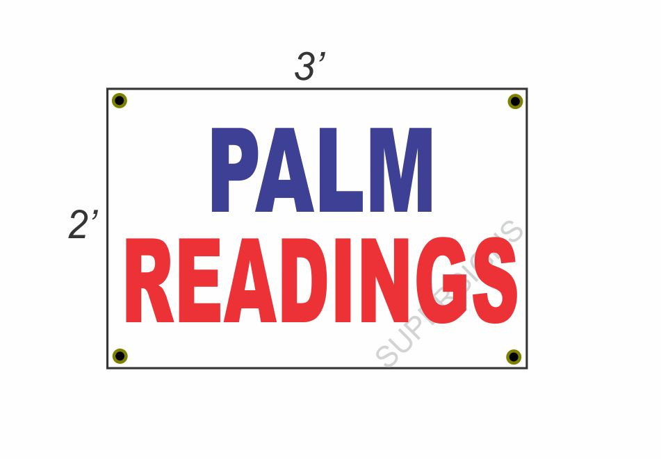 2x3 Palm Readings Red White Blue Banner Sign New Discount Size and Price Limited Time Offer