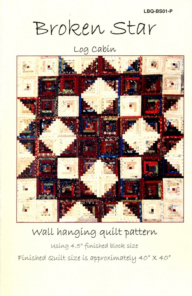BROKEN STAR BY LAUNDRY BASKET QUILTS -  QUILT PATTERN