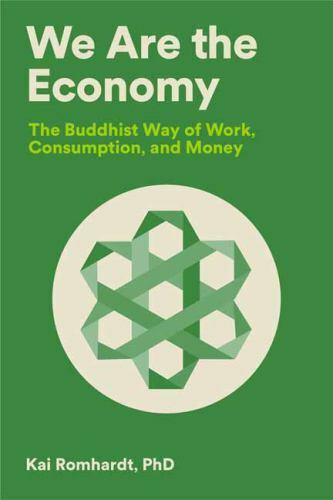 Transforming Work and Consumption The Buddhist Path to a Balanced Economy Paperback