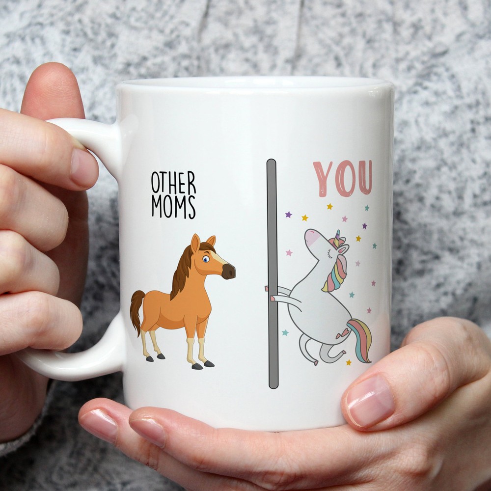 Funny Mom Mug Gift From Mom Other Moms Me Unicorn Mom Mug Mom Giftfunny Mom Gift