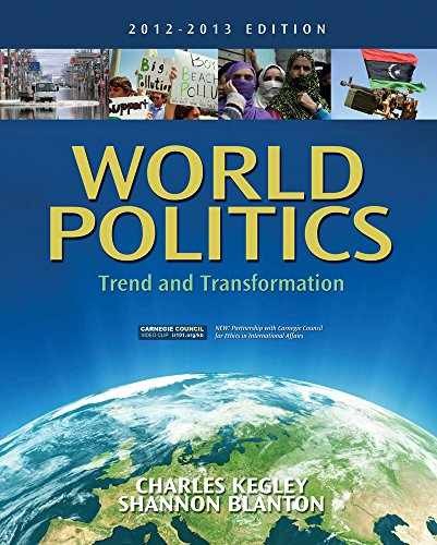 World Politics: Trend and - Paperback, by Kegley Charles W.; - Good