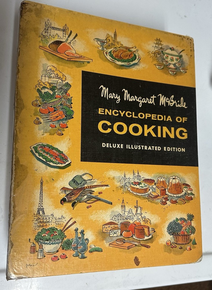 Mary Margaret McBride Encyclopedia of Cooking Deluxe Illustrated Edition 1959