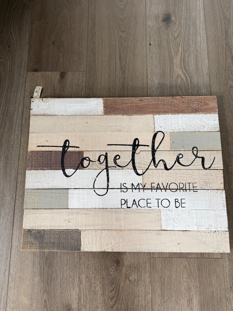 Farmhouse Rustic Together Is My Favorite Place Sign Shelf Decor