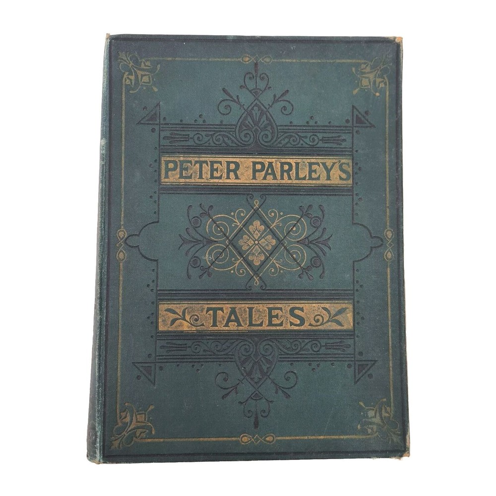 Peter Parley's Tales, Rare Annual Illustrated in Oil, Ben George, Scarce Book