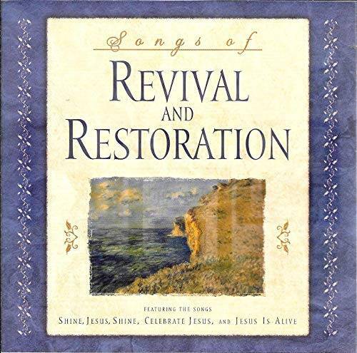 Songs of Revival and Restoration - Audio CD - VERY GOOD