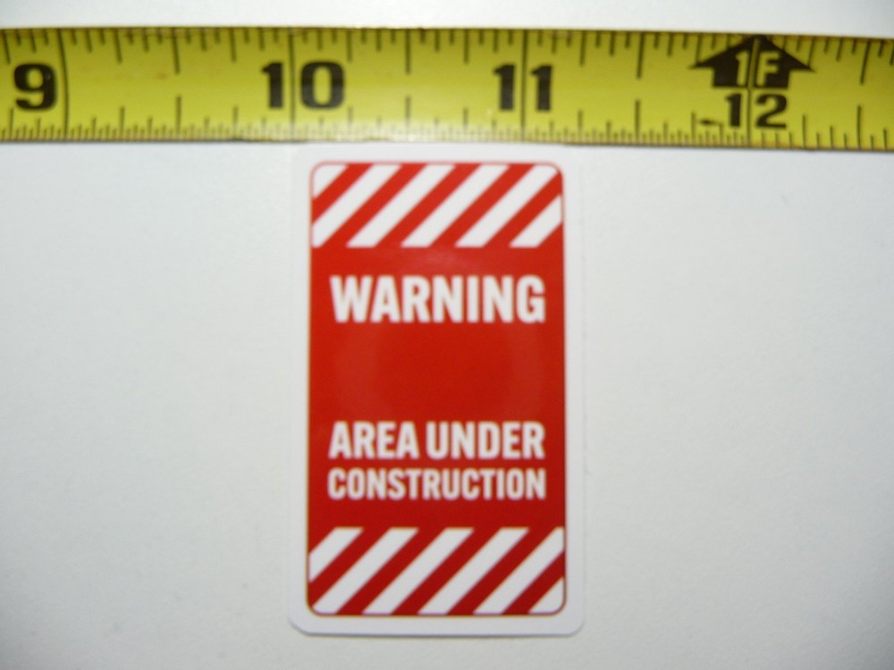 WARNING AREA UNDER CONSTRUCTION STICKER DECAL FUNNY JOKE GAG PRANK FUN