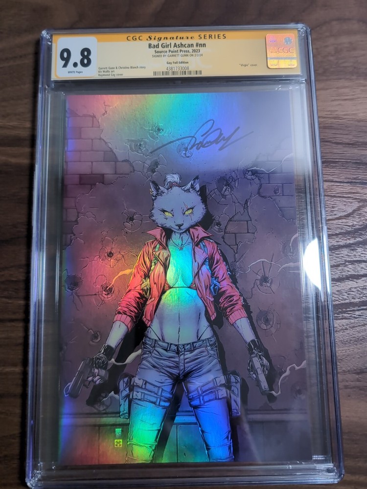 Bad Girl Ashcan NM 2023 CGC 9.8 Signed Garrett Gunn Gay Foil Edition