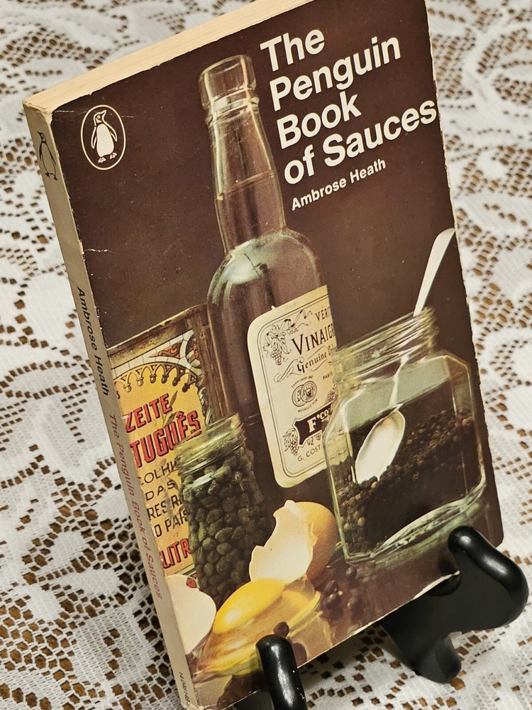 Vintage 1970 Penguin Book of Sauces by Ambrose Heath Paperback Cookbook