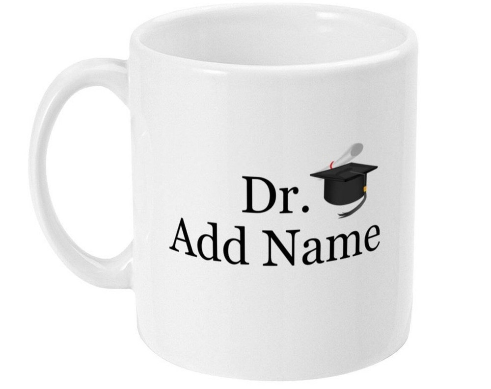 New Doctor Gift Personalised New Doctor Mug Phd Graduation Gift Funny Phd Gifts