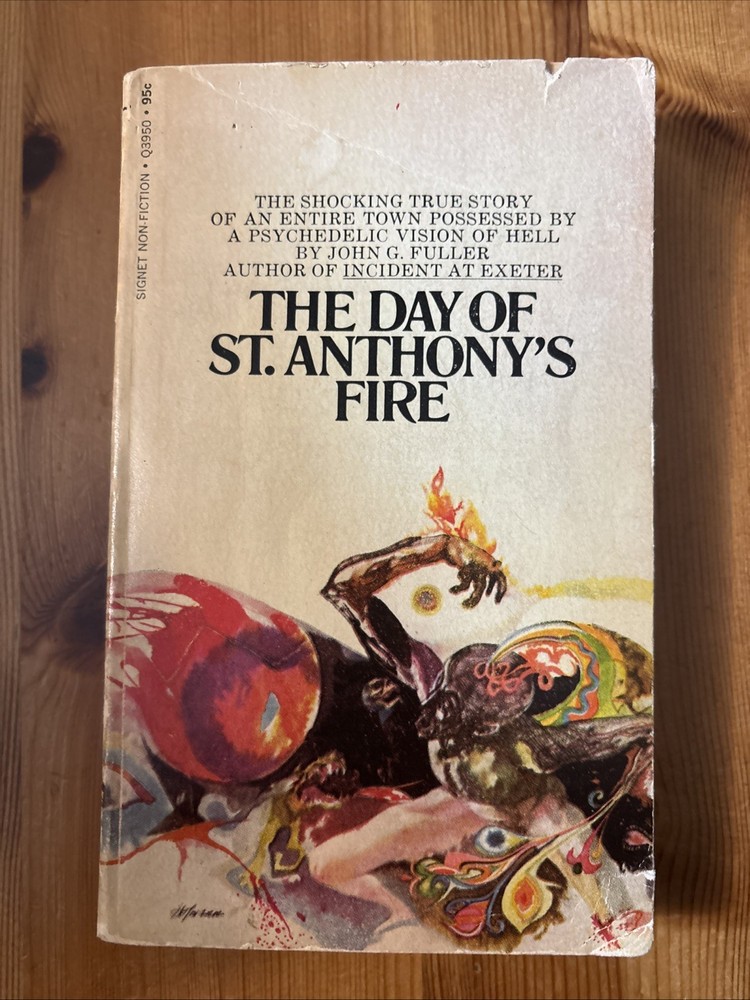 Vintage psychedelic paperback The Day of St. Anthony's Fire by John G. Fuller